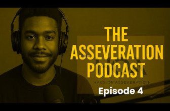 Episode 4: The Oracle | The Asseveration Podcast