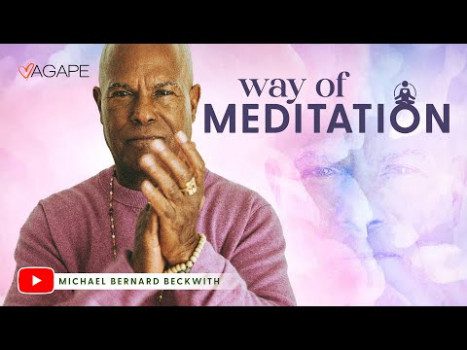 The Way of Meditation with Michael B. Beckwith 10.26.25