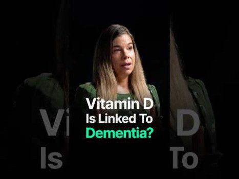 VITAMIN D IS LINKED TO DEMENTIA?!