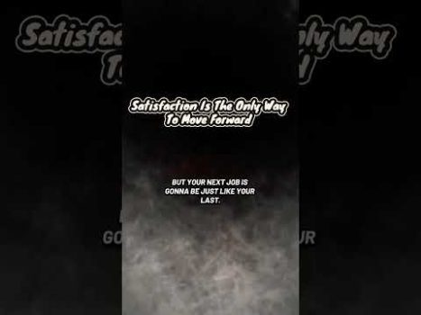 Satisfaction Is The Key To #manifestation